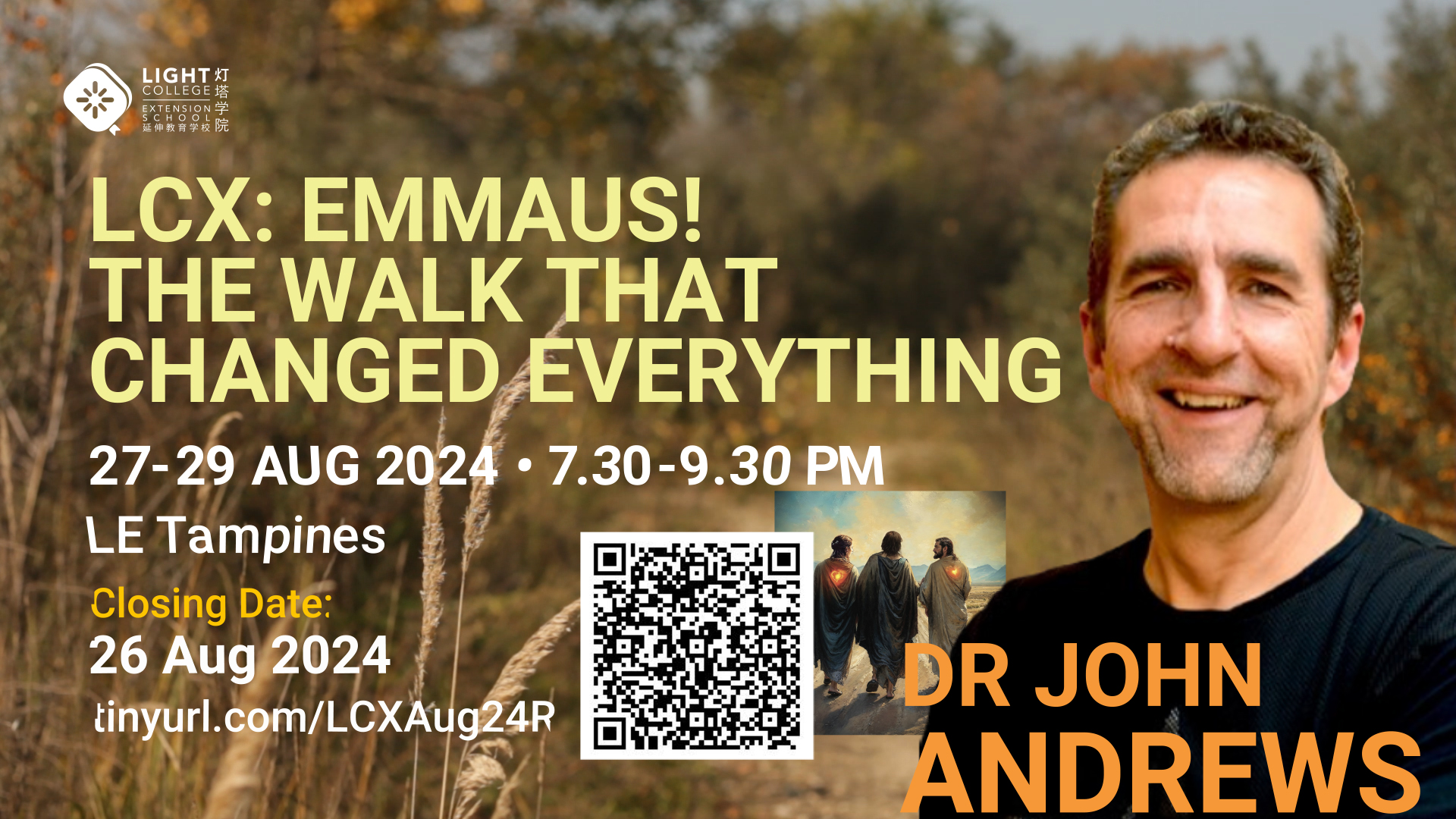 240818 Lcx Emmaus Drjohnandrew En